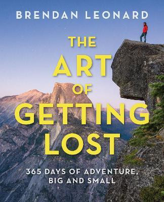 The Art of Getting Lost(English, Paperback, Leonard Brendan)