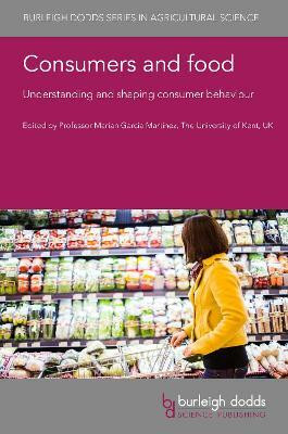 Consumers and Food: Understanding and Shaping Consumer Behaviour(English, Hardcover, unknown)