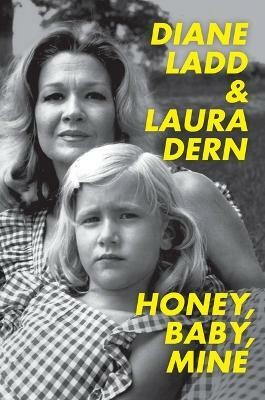 Honey, Baby, Mine(English, CD-Audio, Dern Laura)