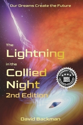 The Lightning in the Collied Night, 2nd Edition(English, Paperback, Backman David)
