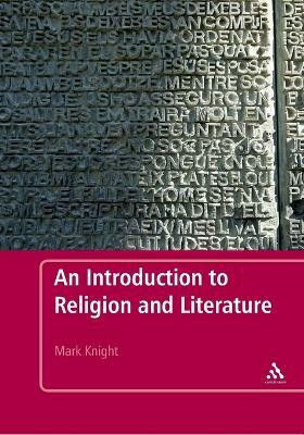 An Introduction to Religion and Literature(English, Paperback, Knight Mark Dr)