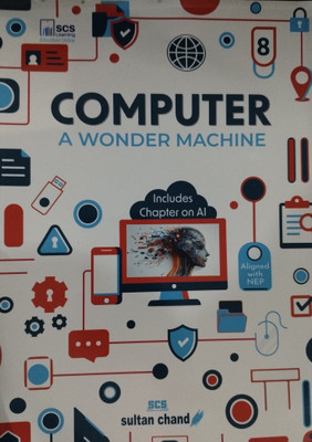 Computer A Wonder Machine Class 8(Paperback, Seema Chauhan)