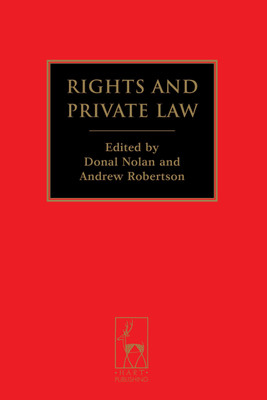 Rights and Private Law(English, Hardcover, Robertson Andrew Professor)