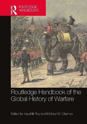 Routledge Handbook of the Global History of Warfare(English, Paperback, unknown)