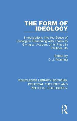 The Form of Ideology(English, Electronic book text, unknown)
