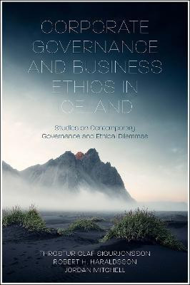 Corporate Governance and Business Ethics in Iceland(English, Hardcover, Sigurjonsson Throstur Olaf)