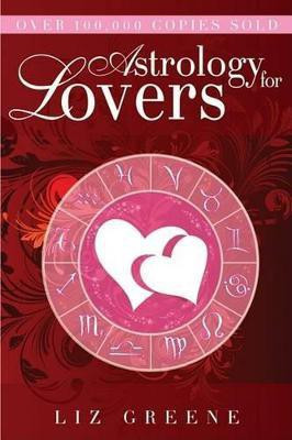 Astrology for Lovers(English, Paperback, Greene Liz)