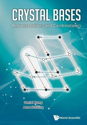 Crystal Bases: Representations And Combinatorics(English, Paperback, Bump Daniel)