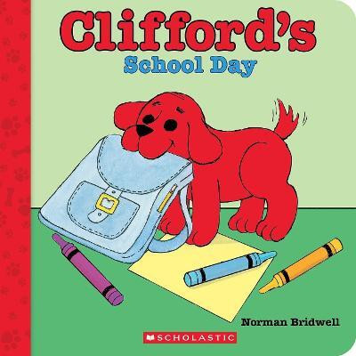 Clifford's School Day (Board Book)(English, Board book, Bridwell Norman)