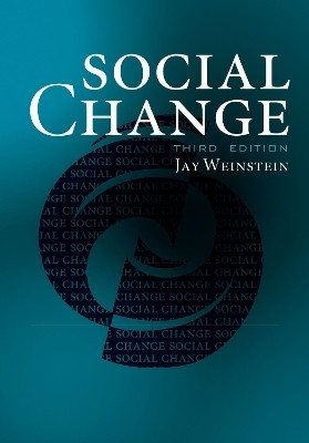 Social Change(English, Paperback, Weinstein Jay Eastern Michigan University)