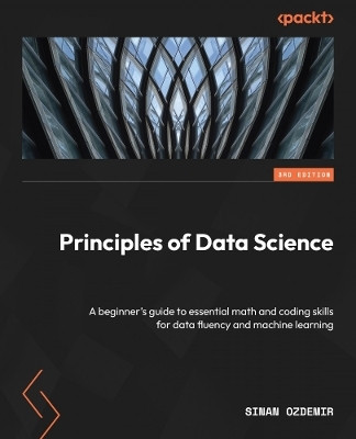 Principles of Data Science(English, Paperback, Ozdemir Sinan)