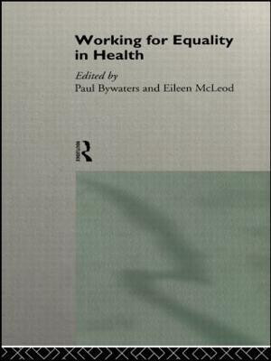 Working for Equality in Health(English, Hardcover, unknown)