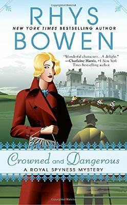Crowned and Dangerous(English, Paperback, Bowen Rhys)