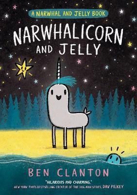 NARWHALICORN AND JELLY(English, Paperback, Clanton Ben)