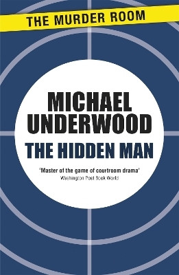 The Hidden Man(English, Paperback, Underwood Michael)
