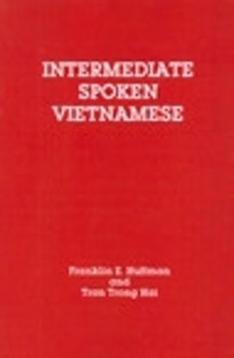Intermediate Spoken Vietnamese(English, Paperback, Hai Tran Trong)