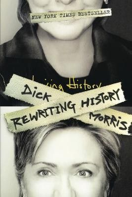 Rewriting History(English, Paperback, Morris Dick)