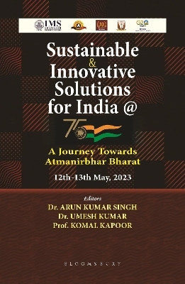Sustainable & Innovative Solutions for India @ 75(English, Paperback, Singh Arun Kumar)