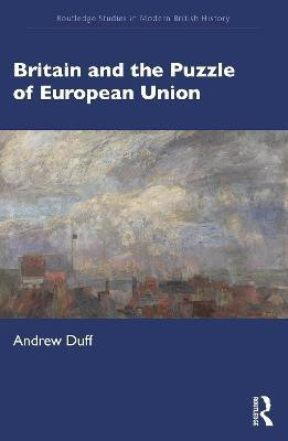Britain and the Puzzle of European Union(English, Electronic book text, Duff Andrew)