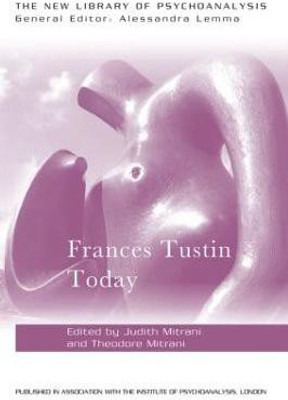 Frances Tustin Today(English, Paperback, unknown)