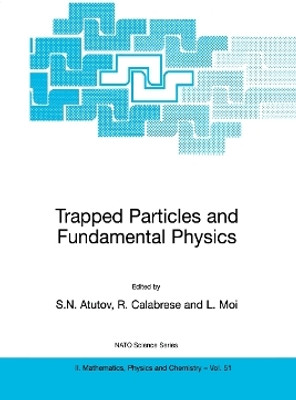 Trapped Particles and Fundamental Physics(English, Paperback, unknown)
