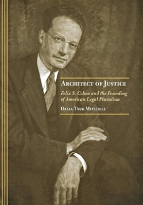 Architect of Justice(English, Electronic book text, Tsuk Mitchell Dalia)