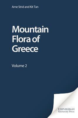 The Mountain Flora of Greece: v. 2(English, Hardcover, Strid Arne)