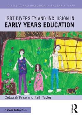 LGBT Diversity and Inclusion in Early Years Education(English, Paperback, Price Deborah)