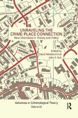 Unraveling the Crime-Place Connection, Volume 22(English, Paperback, unknown)