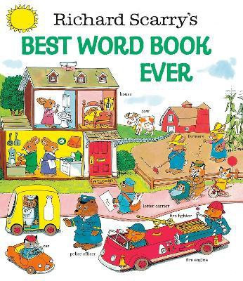 Richard Scarry's Best Word Book Ever(English, Hardcover, Scarry Richard)
