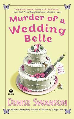 Murder of a Wedding Belle(English, Paperback, Swanson Denise)