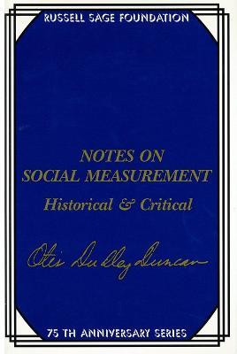 Notes on Social Measurement(English, Paperback, Duncan Otis Dudley)