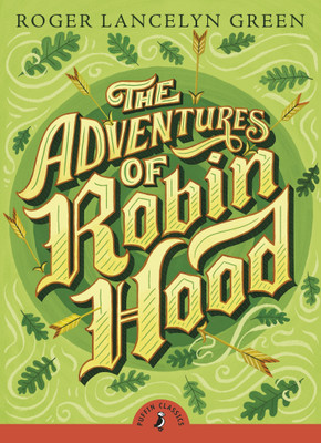 The Adventures of Robin Hood(English, Paperback, Green Roger Lancelyn)