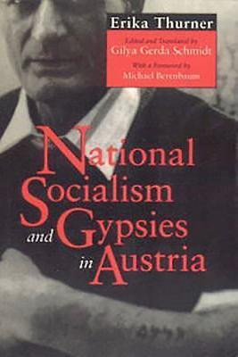 National Socialism and Gypsies in Austria(English, Paperback, Thurner Erika)