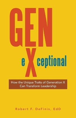 Gen-eXceptional(English, Paperback, Definis Edd Robert F)