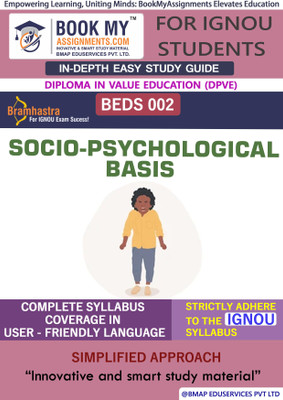 IGNOU BEDS 002 Socio-Psychological Basis Study Guide (In Depth Guide) for Ignou Student(Paperback, BMA Publication)