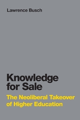 Knowledge for Sale(English, Paperback, Busch Lawrence)