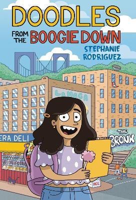 Doodles from the Boogie Down(English, Hardcover, Rodriguez Stephanie)