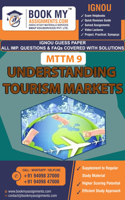 IGNOU MTTM 9 Understanding Tourism Markets | Guess Paper | Important Question Answer | Master of Tourism and Travel Management (MTTM)(Paperback, BMA Publication)