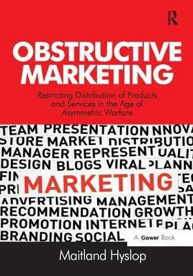 Obstructive Marketing(English, Paperback, Hyslop Maitland)