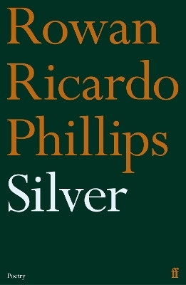 Silver(English, Paperback, Phillips Rowan Ricardo)