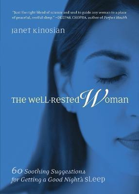 The Well-Rested Woman(English, Paperback, Kinosian Janet)
