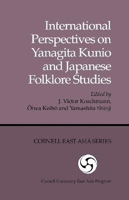 International Perspectives on Yanagita Kunio and Japanese Folklore Studies(English, Paperback, unknown)