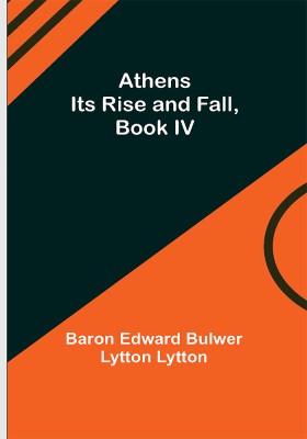 Athens(English, Paperback, Edward Bulwer Lytton Lytton Baron)