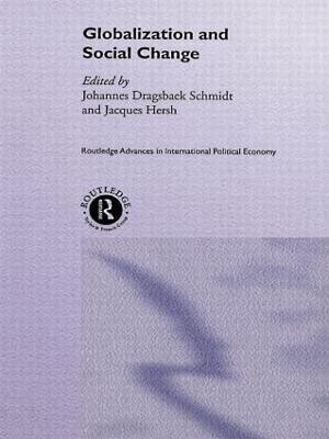 Globalization and Social Change(English, Hardcover, unknown)
