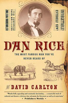 Dan Rice(English, Paperback, Carlyon David)