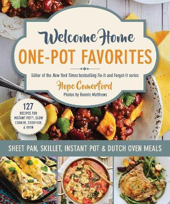 Welcome Home One-Pot Favorites(English, Paperback, Comerford Hope)