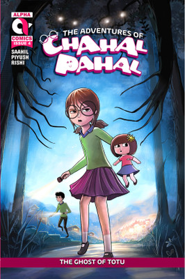Alpha Comics The Adventures of Chahal Pahal The Ghost of Totu Issue 4 Graphic  - Alpha Comics | The Adventures of Chahal Pahal | The Ghost of Totu | Issue 4 | English | Paperback - Alpha Comics | The Adventures of Chahal Pahal | The Ghost of Totu | Issue 4 | Graphic Novel | New Release | English | P