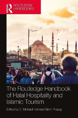 The Routledge Handbook of Halal Hospitality and Islamic Tourism(English, Paperback, unknown)