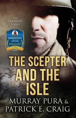 The Scepter And the Isle(English, Paperback, Craig Patrick E)